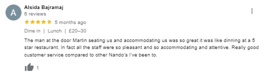 Top Nando's Branch - The man at the door Martin seating us and accommodating us was so great it was like dinning at a 5 star restaurant. 